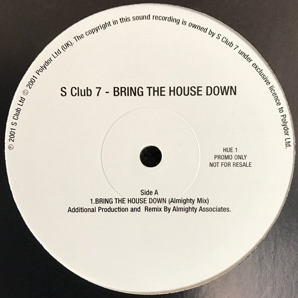 S Club 7 : Bring The House Down (12", Promo)