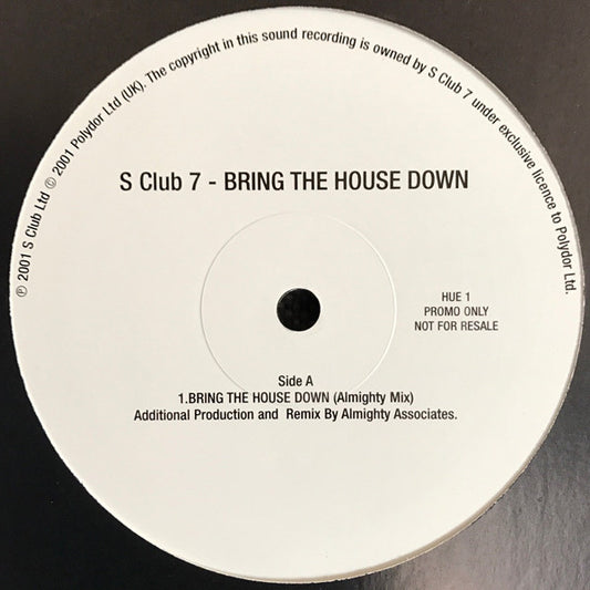S Club 7 : Bring The House Down (12", Promo)