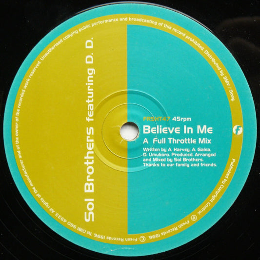 Sol Brothers : Believe In Me (12")