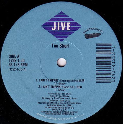 Too Short : I Ain't Trippin' (12")