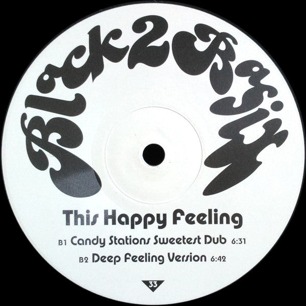 Black 2 Basix : This Happy Feeling (12", Promo)
