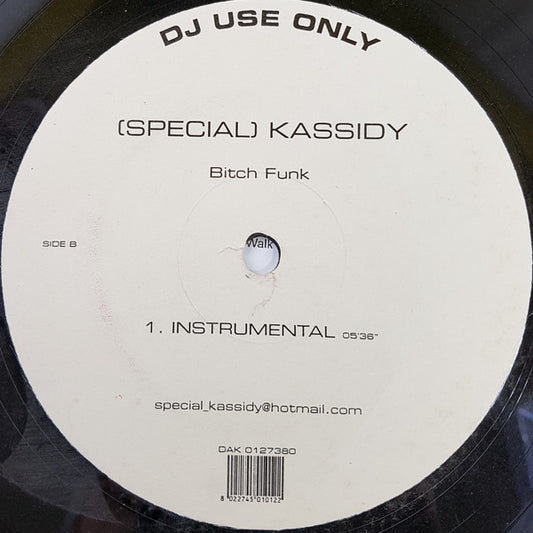 (Special) Kassidy : Bitch Funk (12")