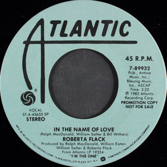 Roberta Flack : In The Name Of Love (7", Promo)