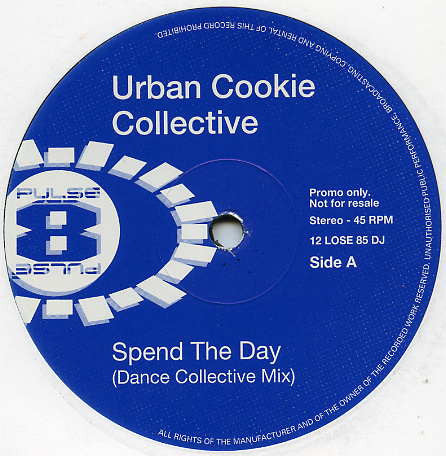 Urban Cookie Collective : Spend The Day (12", Promo)