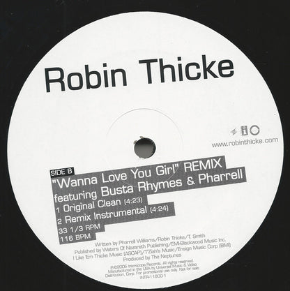 Robin Thicke Featuring Busta Rhymes & Pharrell* : Wanna Love You Girl (Remix) (12", Promo)