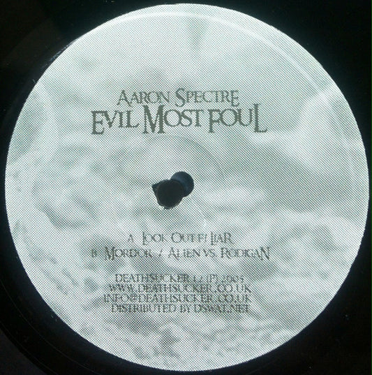 Aaron Spectre : Evil Most Foul (12", Ltd)