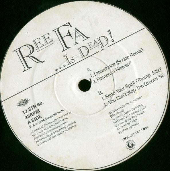 Reefa! : ...Is Dead? (Disc 1) (12")