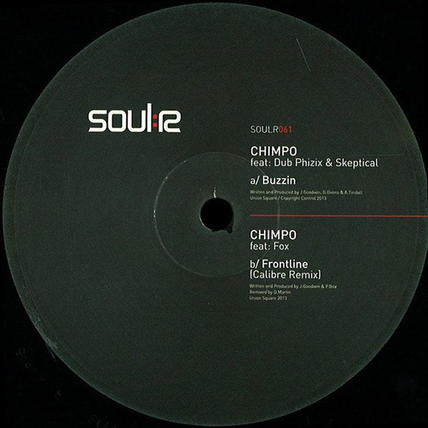 Chimpo Feat: Dub Phizix & Skeptical (2) / Chimpo Feat: Fox* : Buzzin / Frontline (Calibre Remix) (12")