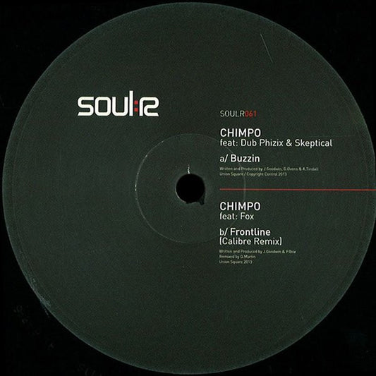 Chimpo Feat: Dub Phizix & Skeptical (2) / Chimpo Feat: Fox* : Buzzin / Frontline (Calibre Remix) (12")