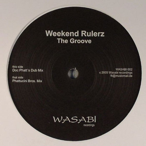 Weekend Rulerz : The Groove (12")