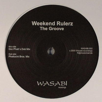 Weekend Rulerz : The Groove (12")