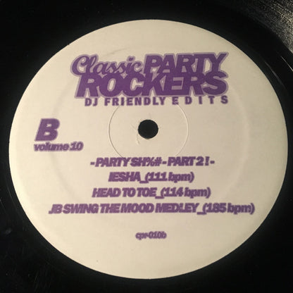 Various : Classic Party Rockers Vol. 10 - Party Sh%# - Part 2! (12", Comp)