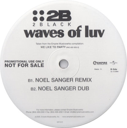 2 Black : Waves Of Luv (12", Promo)