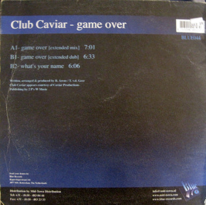 Club Caviar : Game Over / What's Your Name (12")