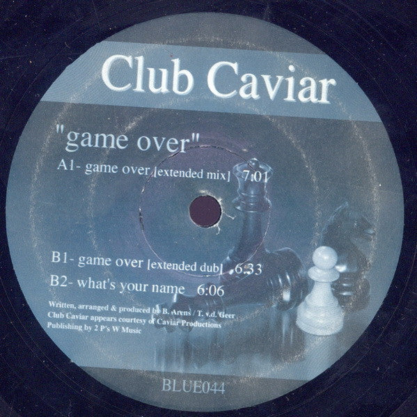 Club Caviar : Game Over / What's Your Name (12")