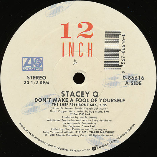 Stacey Q : Don't Make A Fool Of Yourself (12")