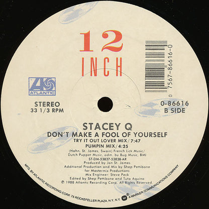 Stacey Q : Don't Make A Fool Of Yourself (12")