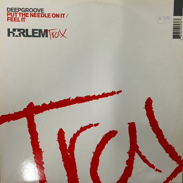 Deepgroove : Put The Needle On It / Feel It (12")
