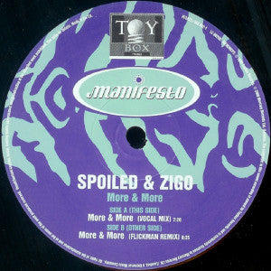 Spoiled & Zigo : More & More (12")
