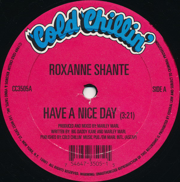 Roxanne Shanté : Have A Nice Day / Feelin' Kinda Horny (12", Single, Ltd)