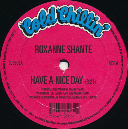 Roxanne Shanté : Have A Nice Day / Feelin' Kinda Horny (12", Single, Ltd)