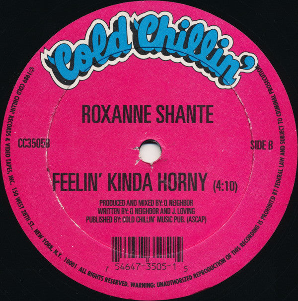 Roxanne Shanté : Have A Nice Day / Feelin' Kinda Horny (12", Single, Ltd)