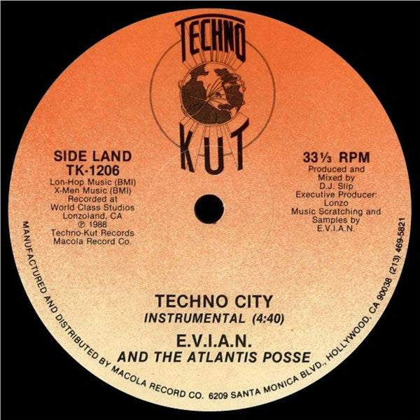 E.V.I.A.N. And The Atlantis Posse : Techno City (12")