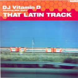 DJ Vitamin D : That Latin Track (12")