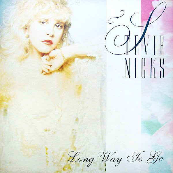 Stevie Nicks : Long Way To Go (12", Single, Gat)