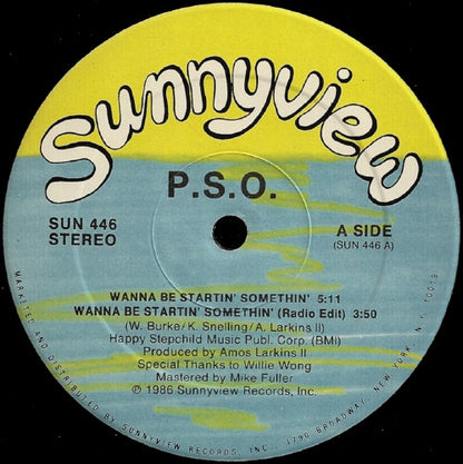 PSO : Wanna Be Startin' Somethin' (12")