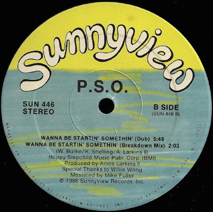 PSO : Wanna Be Startin' Somethin' (12")