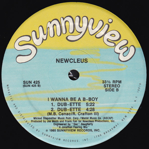 Newcleus : I Wanna Be A B-Boy (12")