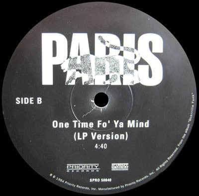 Paris (2) : One Time Fo' Ya Mind (12", Promo)