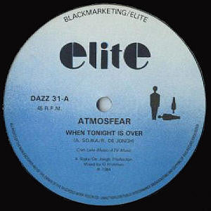 Atmosfear : When Tonight Is Over (12")