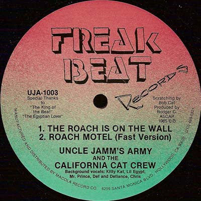 Uncle Jamm's Army & The California Cat Crew* : The Roach Is On The Wall (12")
