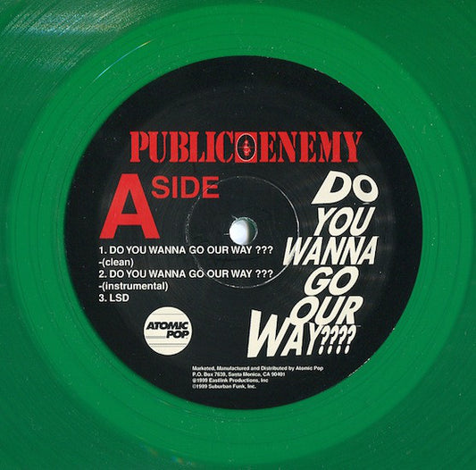Public Enemy : Do You Wanna Go Our Way??? (12", Gre)