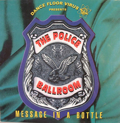 Dance Floor Virus Presents The Police - Ballroom* : Message In A Bottle (12", Single)