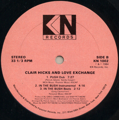Clair Hicks And Love Exchange : Push (In The Bush) (12")