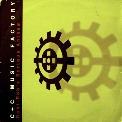 C + C Music Factory : Robi-Rob's Boriqua Anthem (12")