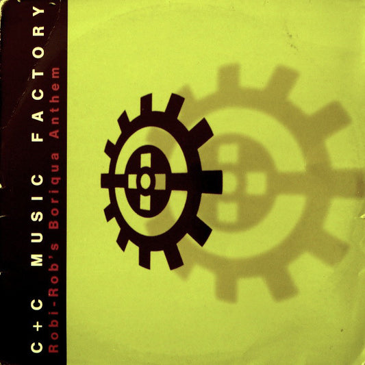 C + C Music Factory : Robi-Rob's Boriqua Anthem (12")