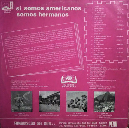 Grupo Arco Iris Del Cusco : Si Somos Americanos Somos Hermanos (LP, Album)