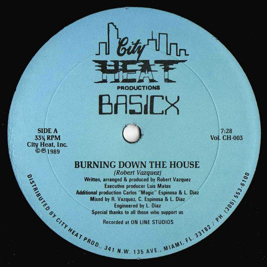 Basicx : Burning Down The House (12")
