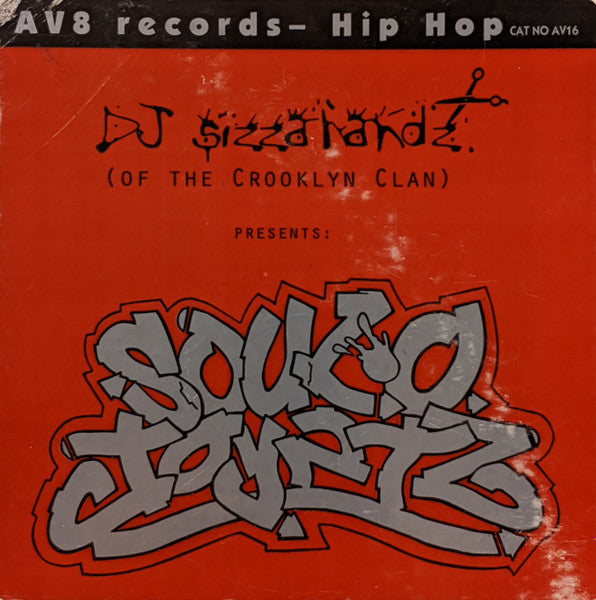DJ Sizzahandz : Soul-O-Joyntz (12")