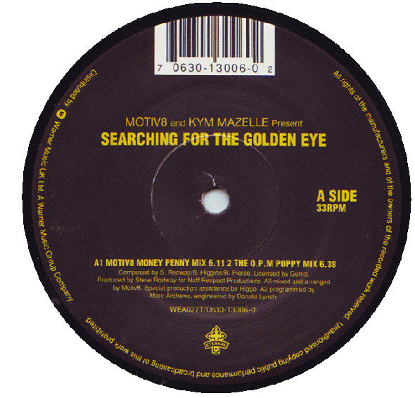 Motiv 8 And Kym Mazelle : Searching For The Golden Eye (12")