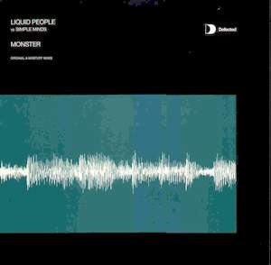 Liquid People vs. Simple Minds : Monster (12", Par)