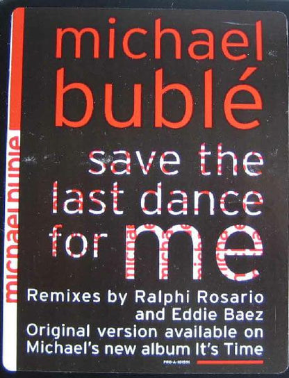 Michael Bublé : Save The Last Dance For Me (12", Promo)
