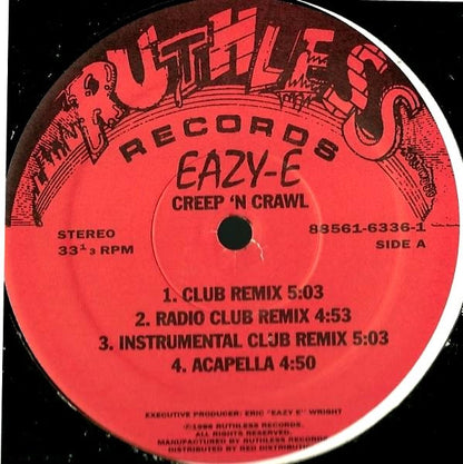 Eazy-E : Creep N Crawl / Sippin On A 40 (12")
