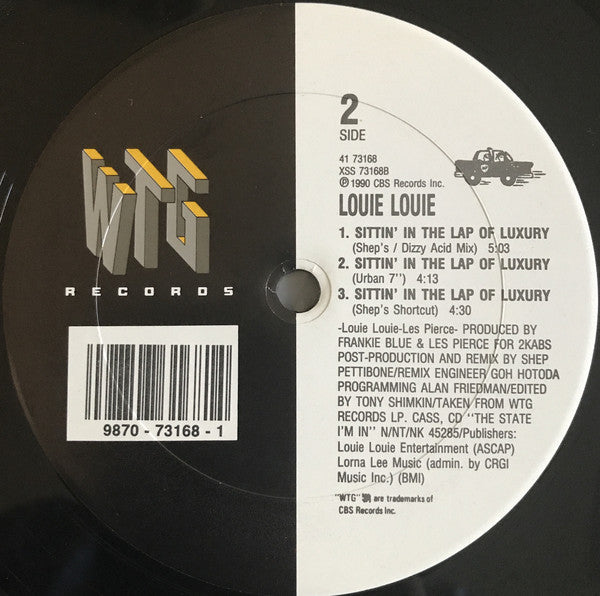 Louie Louie (2) : Sittin' In The Lap Of Luxury (12")