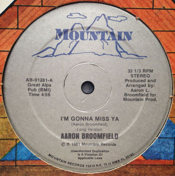 Aaron Broomfield : I'm Gonna Miss Ya (12")
