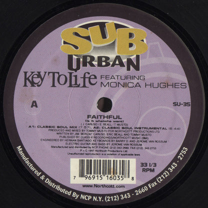 Key To Life Featuring Monica Hughes : Faithful (Is It Whatcha Want) (12")